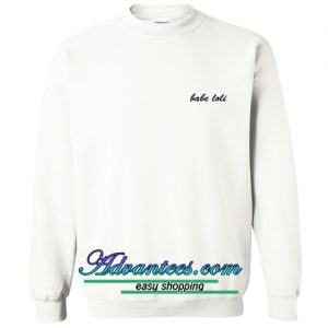 babe loli sweatshirt