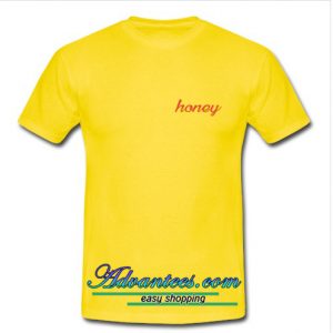 honey tshirt