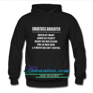 smartass daughter hoodie