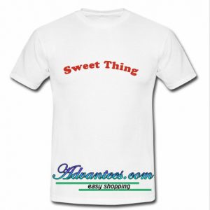 sweet thing t shirt