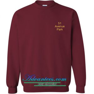 51 Avenue Park Sweatshirt