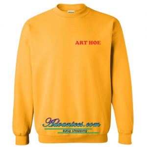 Art Hoe sweatshirt