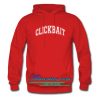 Clickbait hoodie