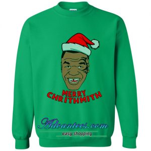 Merry Chrithmith sweatshirt