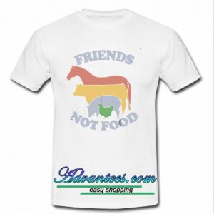 friends not food t shirt