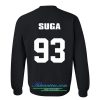 suga 93 sweatshirt back