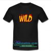 wild fire t shirt