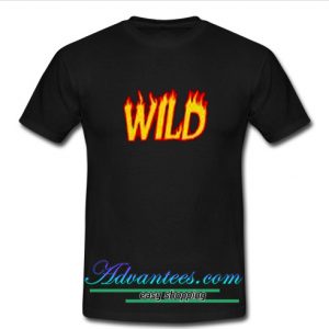 wild fire t shirt