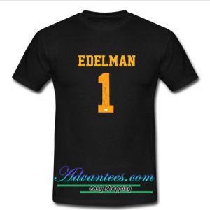 Edelman 1 T Shirt