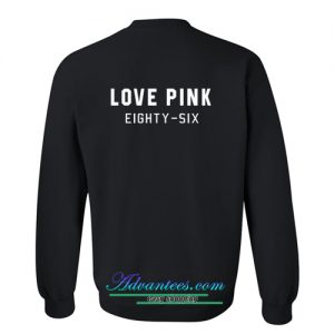 Love Pink Eighty-Six Sweatshirt back