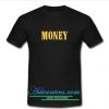 Money T Shirt