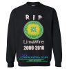 RIP LimeWire Sweatshirt