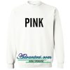 pink victoria sweatshirt