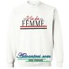 vie de femme sweatshirt