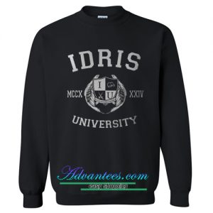 Idris University Sweatshirt