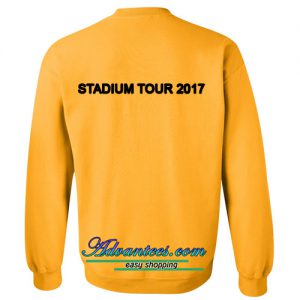 stadium tour 2017 sweatshirt back