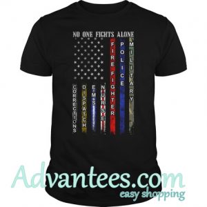 American Flag no one fight alone T-Shirt