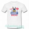 Bunny Bread T-Shirt