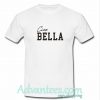Ciao Bella T shirt