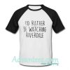 I'd Rather Be Watching Riverdale baseball t shirt