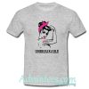 Unbreakable T-Shirt