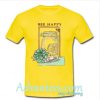 bee happy t shirt