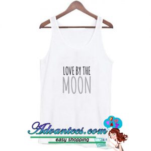 love by the moon tank top