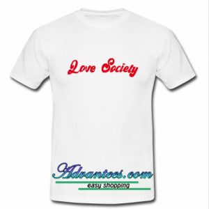 love society t-shirt