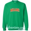 miami sweatshirt