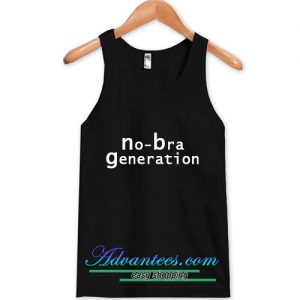 no bra generation tanktop