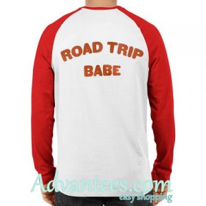Road trip babe raglan longsleeve shirt back