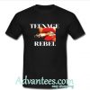 Teenage Rebel T-Shirt