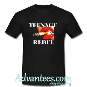 Teenage Rebel T-Shirt