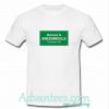 Welcome To Awesomeville T shirt