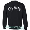 cry baby sweatshirt back