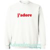 j'dore sweatshirt