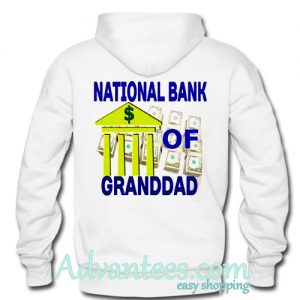 national bank of granddad hoodie back