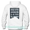 youre so fine and youre mine hoodie back