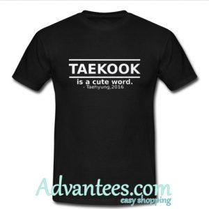 Bts Taekook Is a Cute Word t shirt