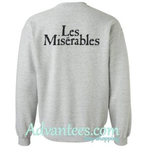 Les Miserables Sweatshirt back