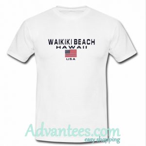 Waikiki Beach Hawaii USA T shirt