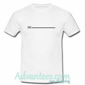 be t shirt