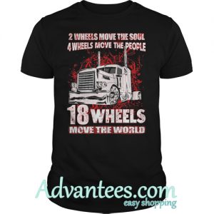 2 Wheels Move The Soul 4 Wheels Move The People T-Shirt