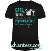 Cats and wine because punching people is frowned upon shirt