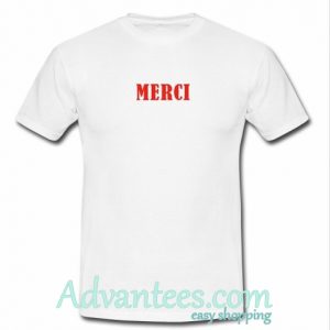 Merci T Shirt