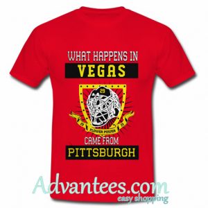 What happens in Vegas came from Pittsburgh tshirt