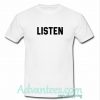 listen t shirt