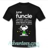 une funcle noun like a dad only cooler was born in June shirt