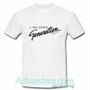 A Non Smoking Generation t shirt