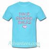 Fuck Gender Roles tshirt